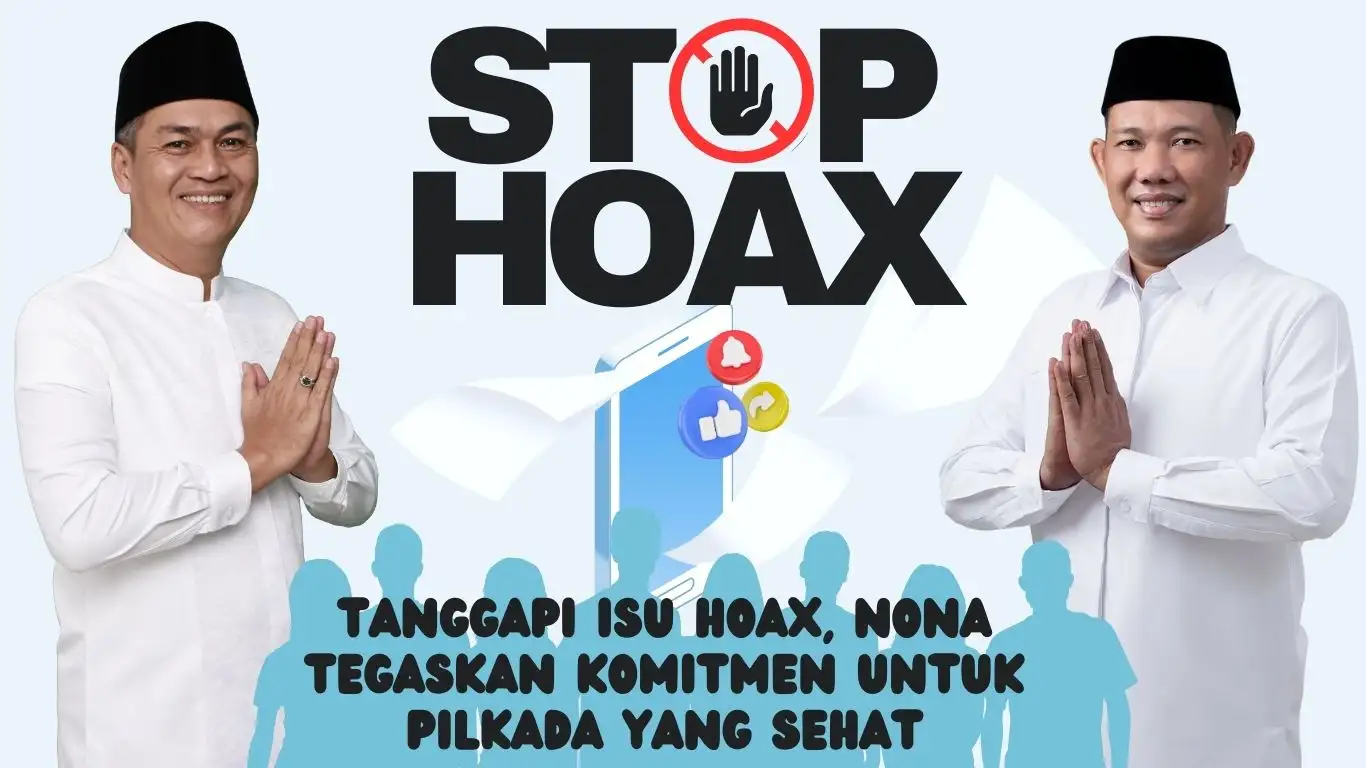 Tanggapi Isu Hoax, NONA Tegaskan Komitmen untuk Pilkada yang Sehat