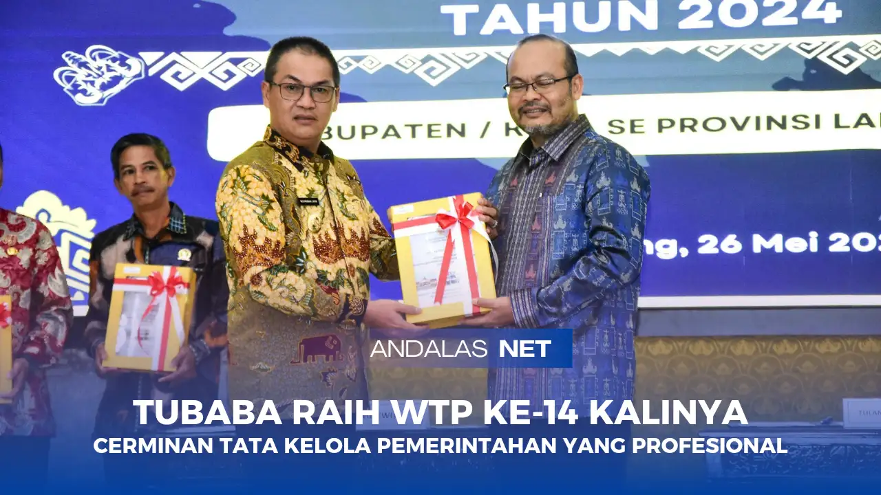 Tubaba Kembali Raih Opini WTP, Bupati Novriwan Jaya: Cerminan Tata Kelola Pemerintahan yang Profesional