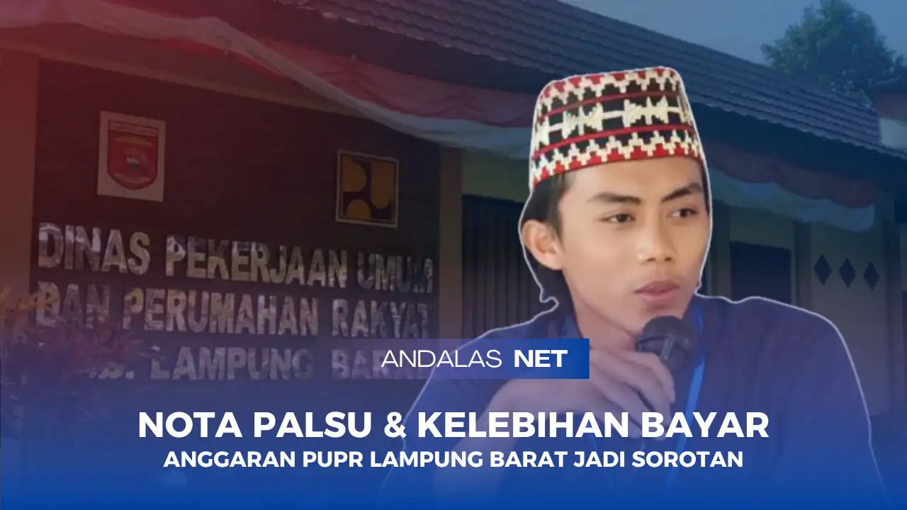 Fagas Desak APH Usut Kerugian Keuangan Negara Dinas PUPR Lampung Barat