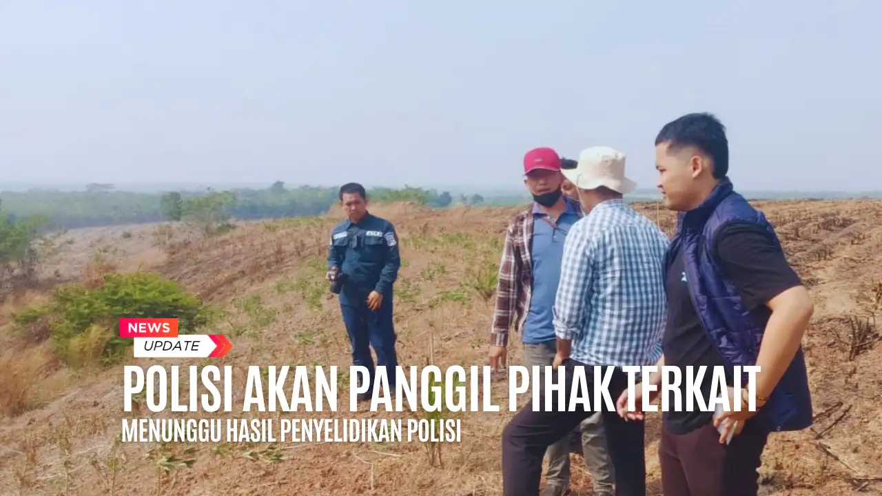 Kasus Kebakaran Kebun Sawit Milik Eka Puta Bergulir, Polres Tubaba Lakukan Penyelidikan
